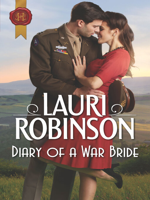 Title details for Diary of a War Bride by Lauri Robinson - Available